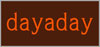 dayaday